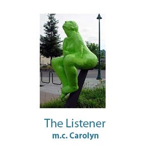 The Listner by m.c. Carolyn