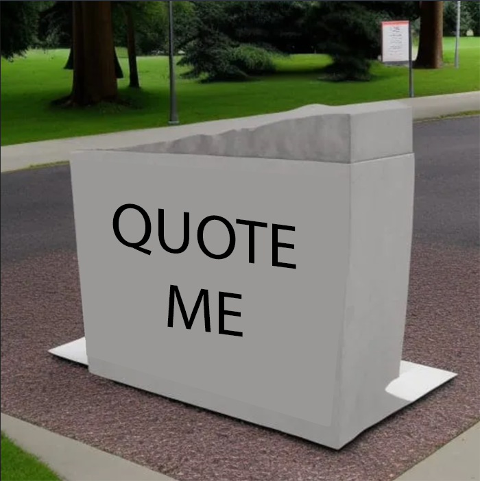 Quote Me written 0on a stone slab